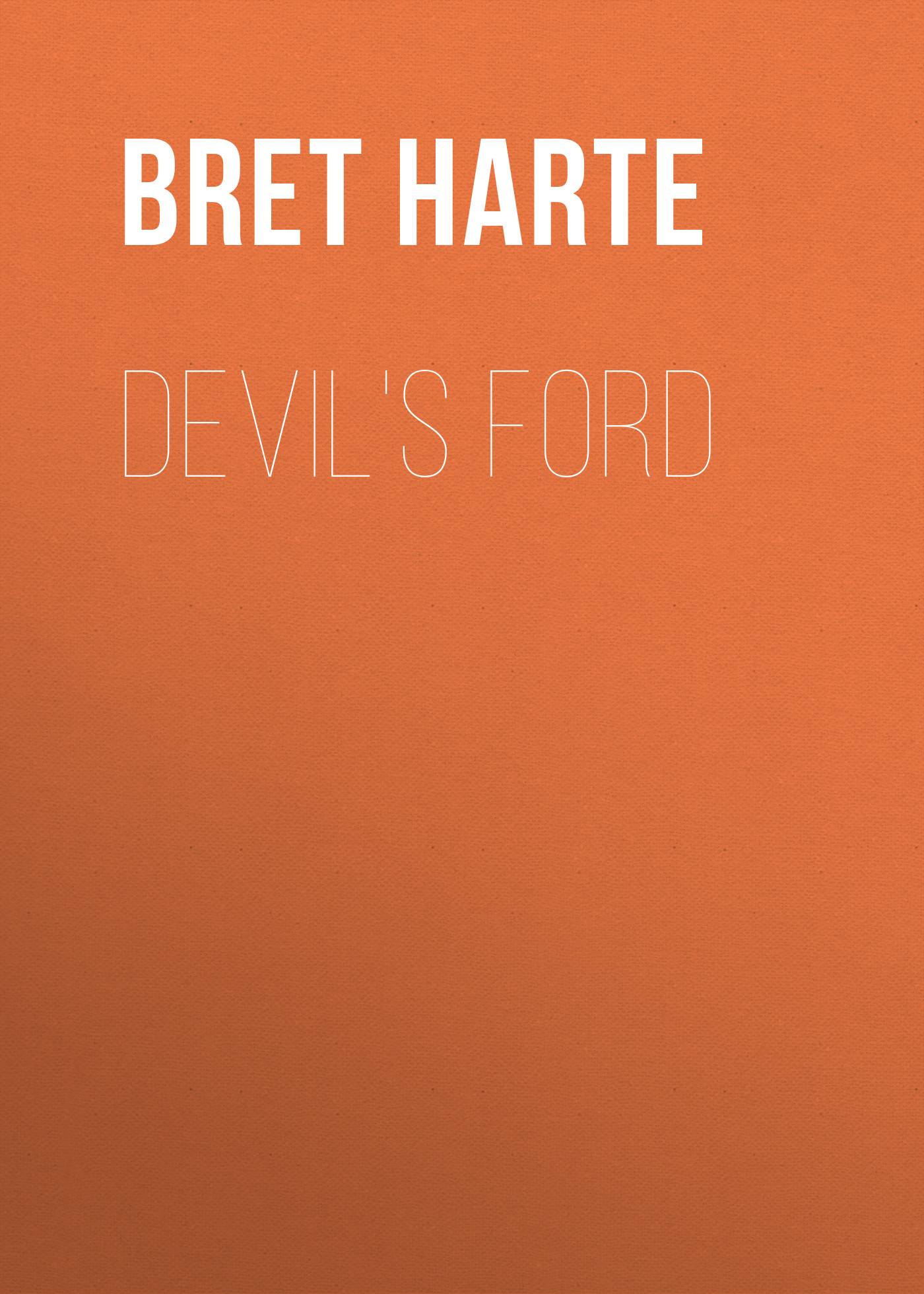 Обложка книги «Devil's Ford»