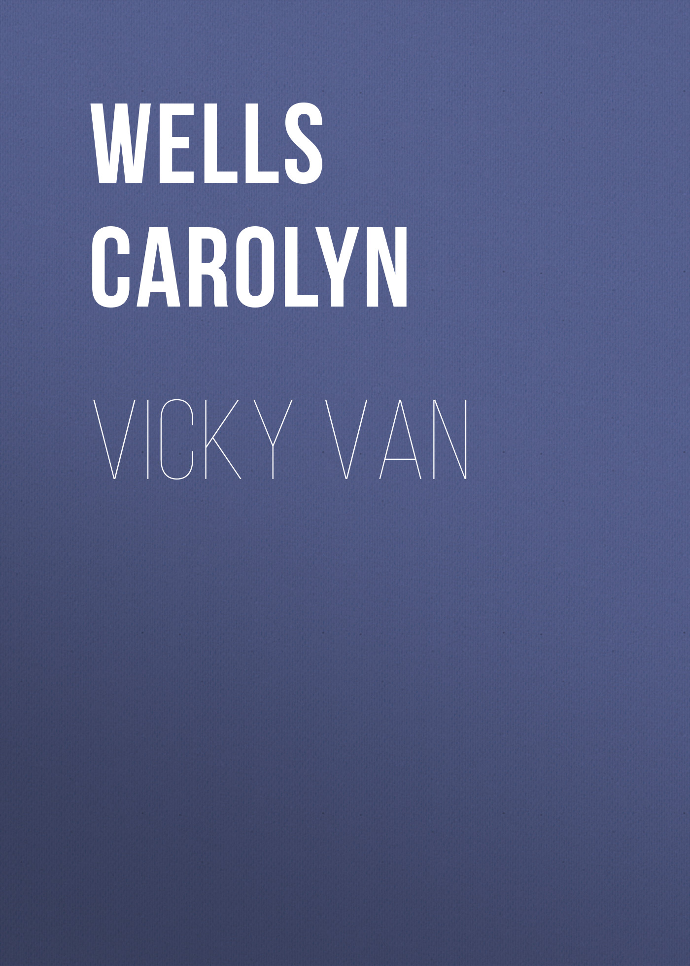 Обложка книги «Vicky Van»