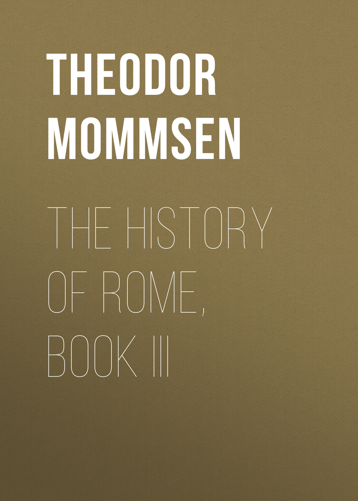 Обложка книги «The History of Rome, Book III»