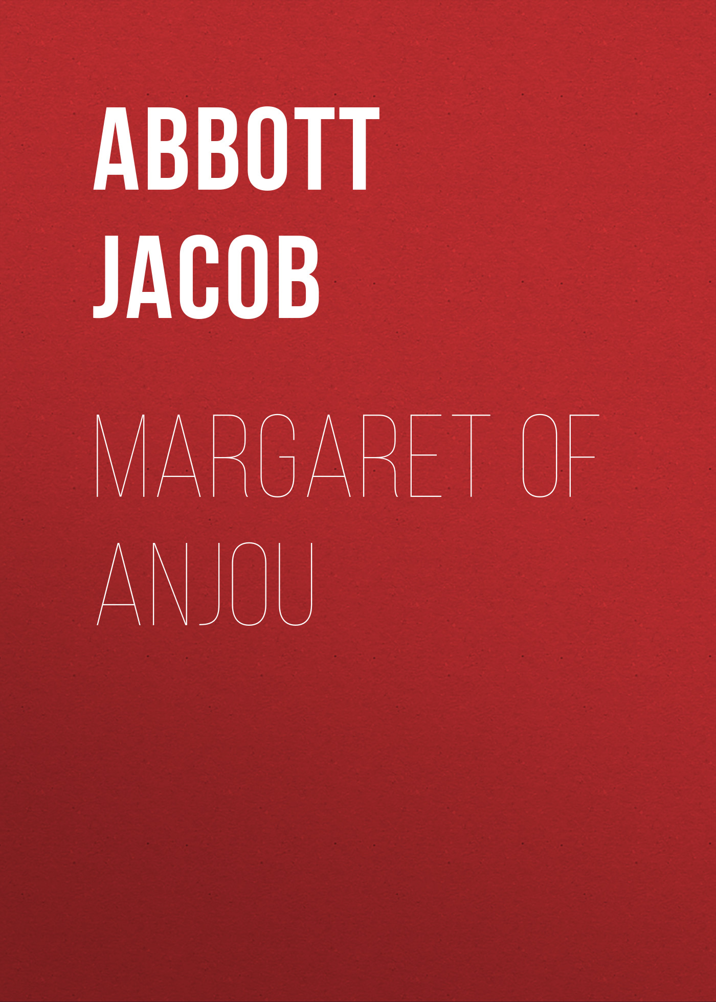 Обложка книги «Margaret of Anjou»