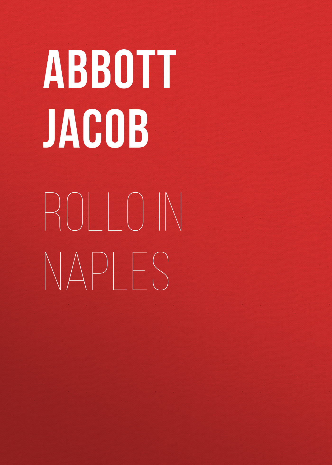 Обложка книги «Rollo in Naples»