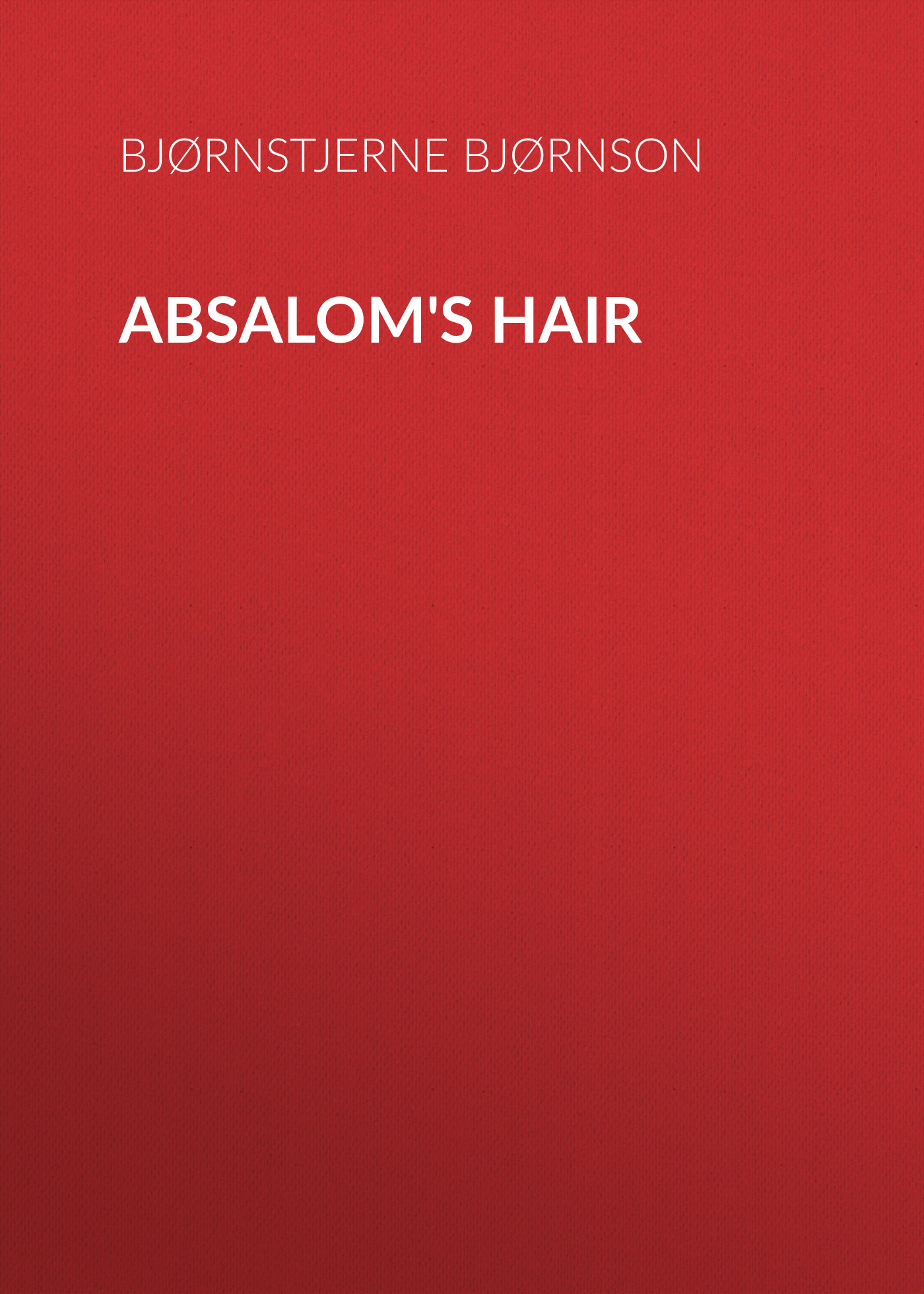 Обложка книги «Absalom's Hair»