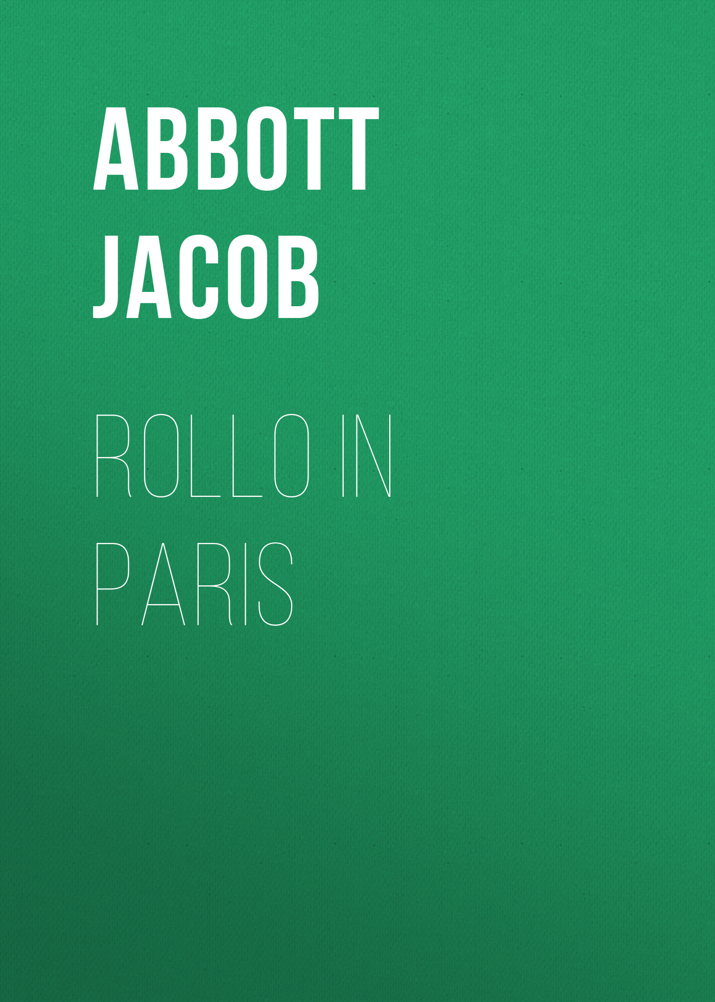 Обложка книги «Rollo in Paris»