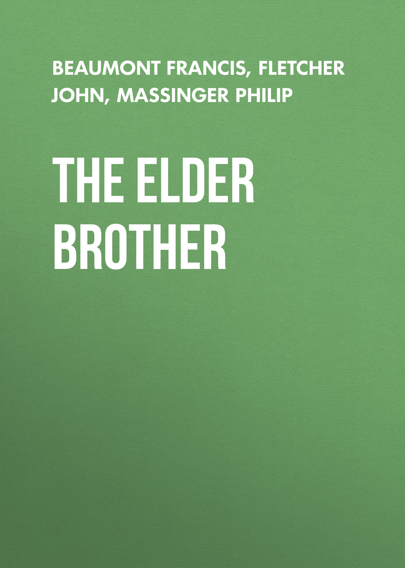 Обложка книги «The Elder Brother»