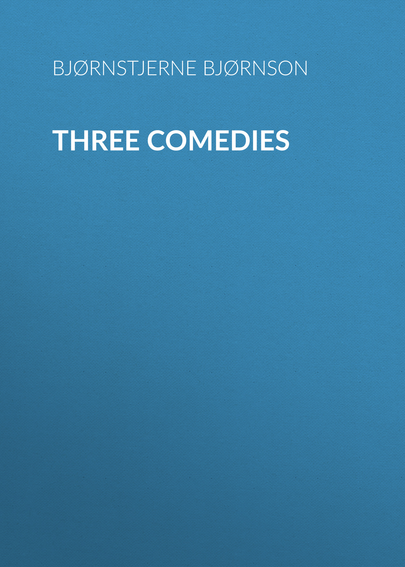 Обложка книги «Three Comedies»