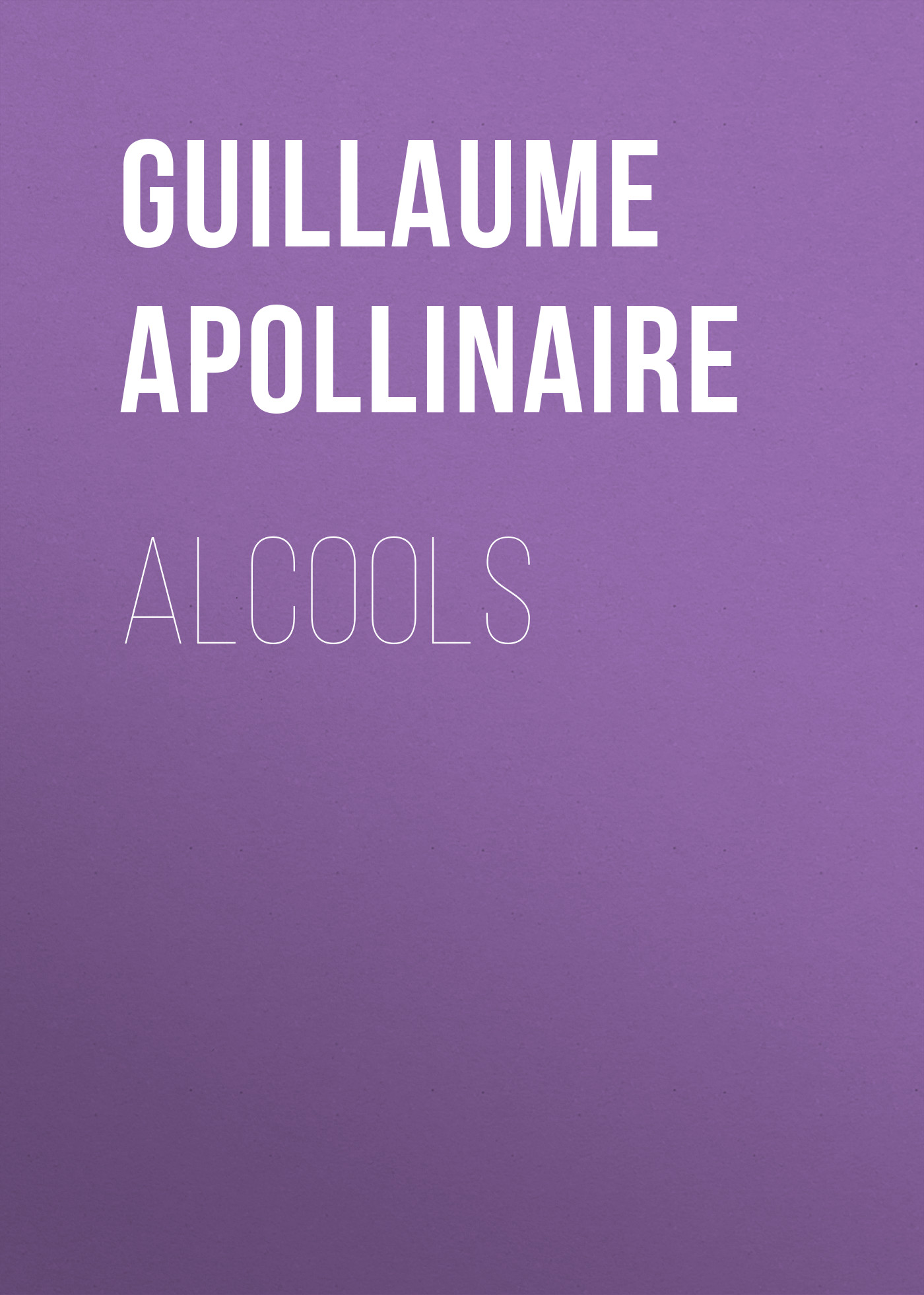 Обложка книги «Alcools»