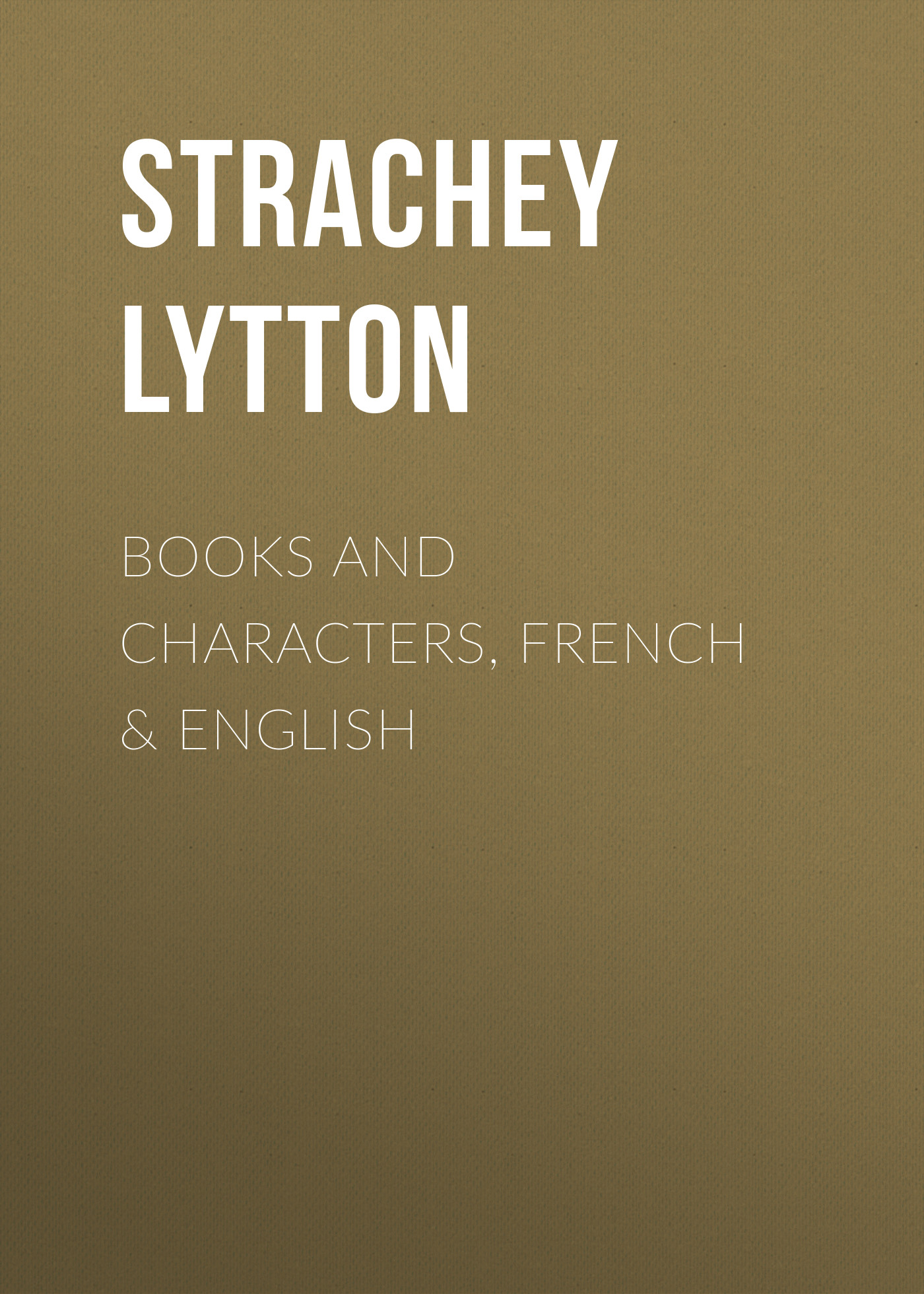 Обложка книги «Books and Characters, French & English»