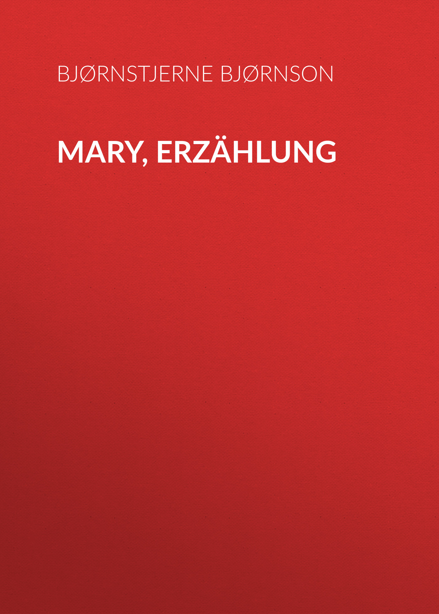 Обложка книги «Mary, Erzählung»