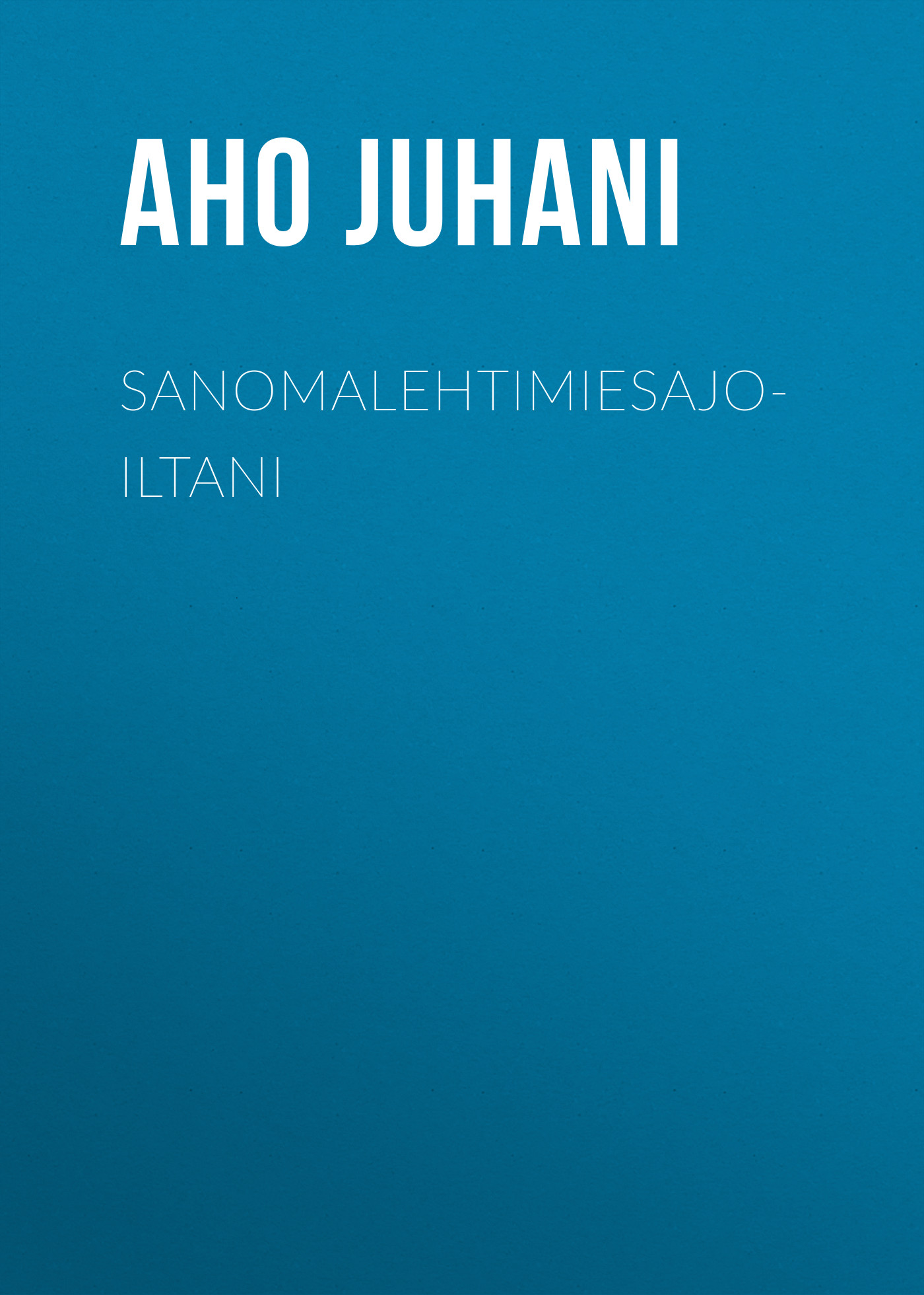 Обложка книги «Sanomalehtimiesajoiltani»