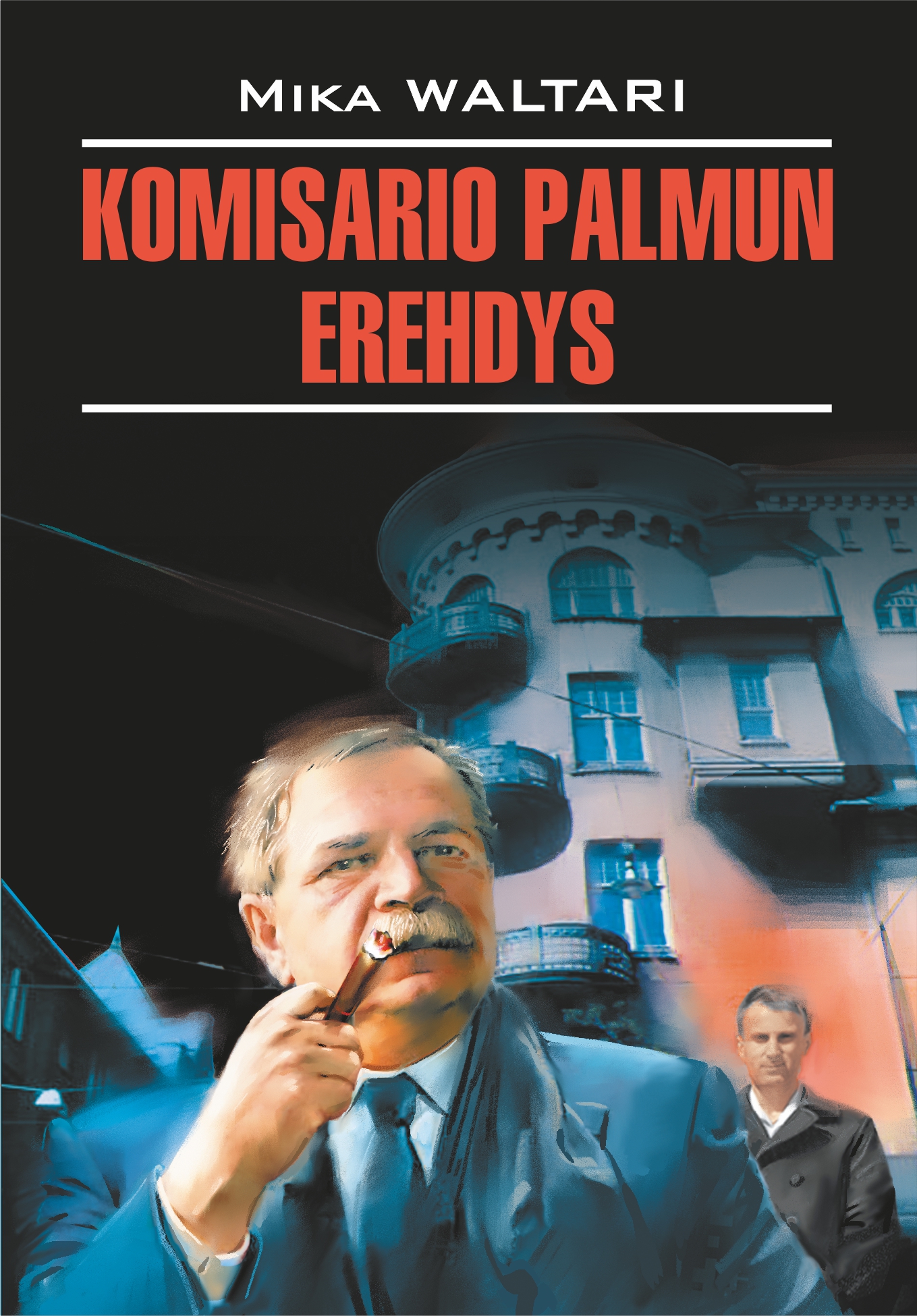 Обложка книги «Komisario Palmun erehdys / Ошибка комиссара Палму. Книга для чтения на финском языке»