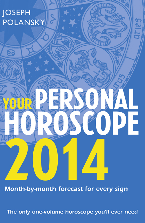 Обложка книги «Your Personal Horoscope 2014: Month-by-month forecasts for every sign»