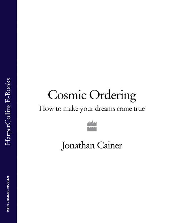 Обложка книги «Cosmic Ordering: How to make your dreams come true»