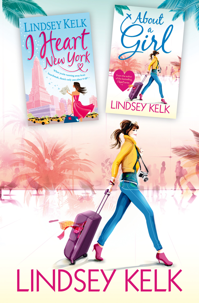 Обложка книги «Lindsey Kelk 2-Book Bestsellers Collection: About a Girl, I Heart New York»