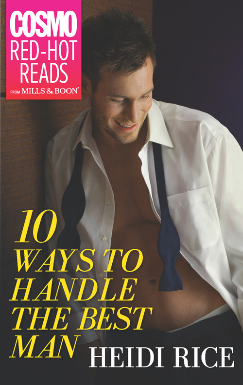 Обложка книги «10 Ways to Handle the Best Man»
