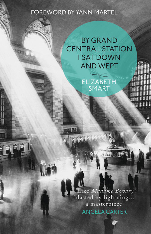 Обложка книги «By Grand Central Station I Sat Down and Wept»