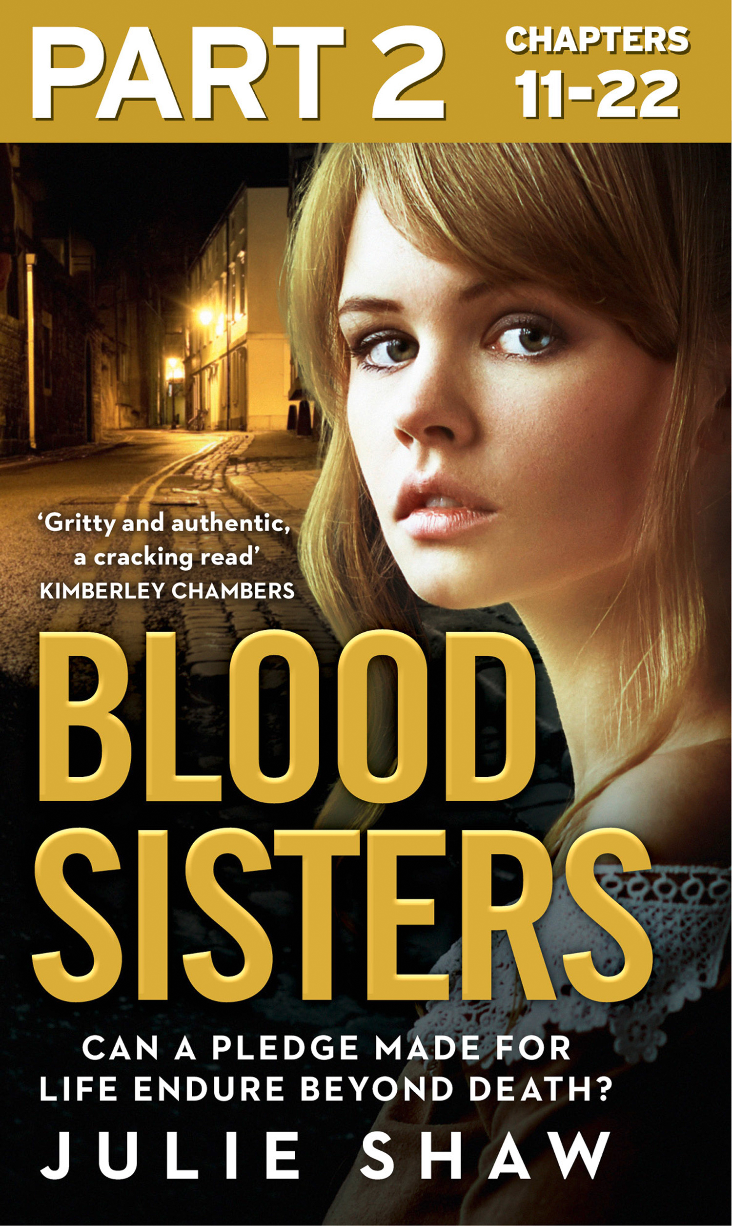 Обложка книги «Blood Sisters: Part 2 of 3: Can a pledge made for life endure beyond death?»