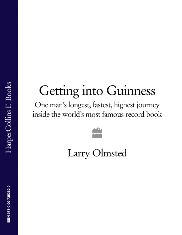 Обложка книги «Getting into Guinness: One man’s longest, fastest, highest journey inside the world’s most famous record book»