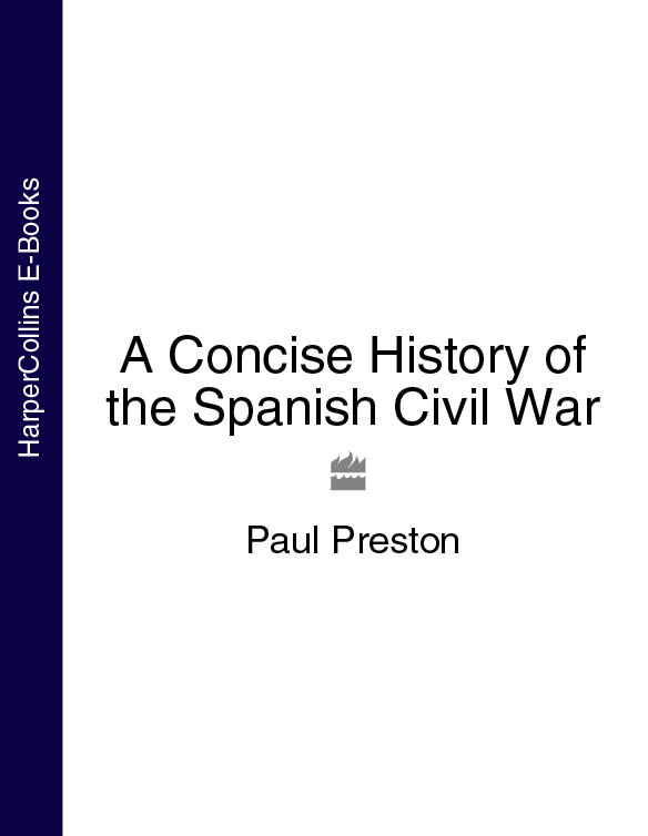 Обложка книги «A Concise History of the Spanish Civil War»