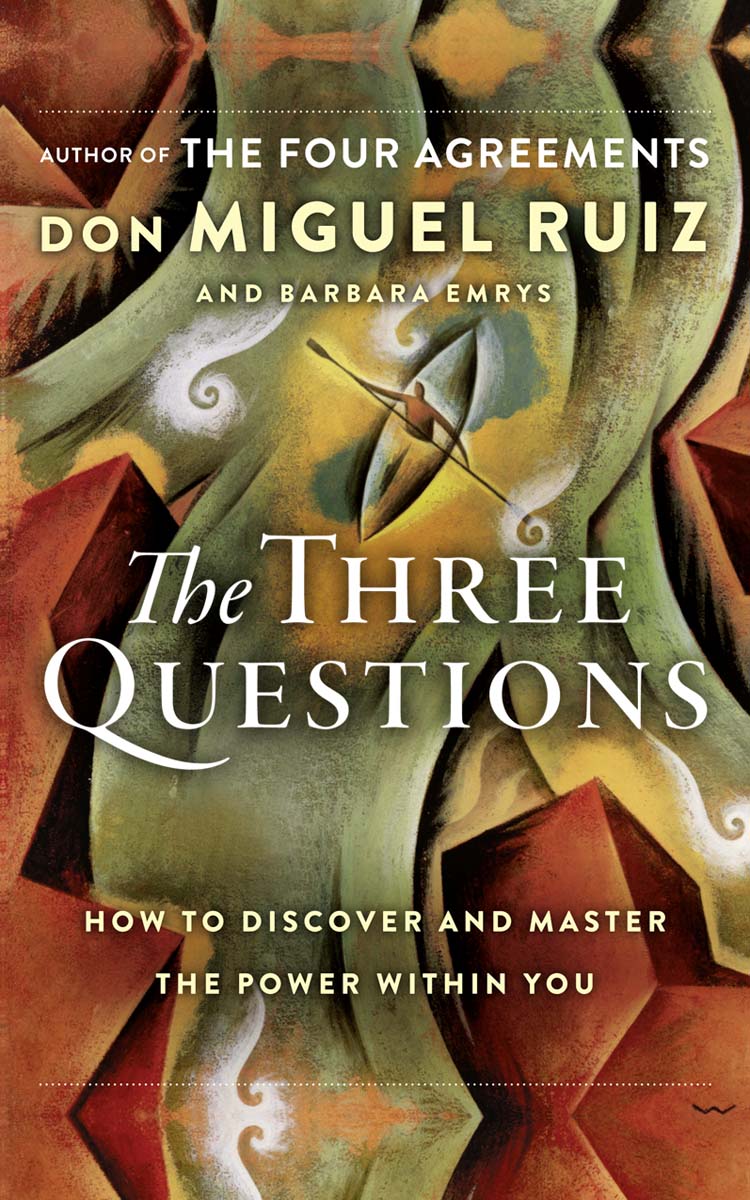 Обложка книги «The Three Questions: How to Discover and Master the Power Within You»