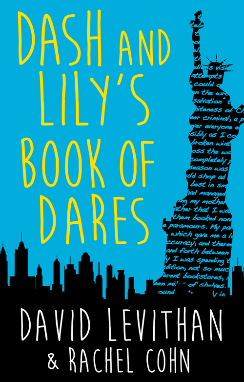 Обложка книги «Dash And Lily's Book Of Dares: the sparkling prequel to Twelves Days of Dash and Lily»