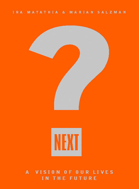 Обложка книги «Next: A Vision of Our Lives in the Future»
