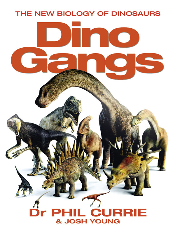 Обложка книги «Dino Gangs: Dr Philip J Currie’s New Science of Dinosaurs»