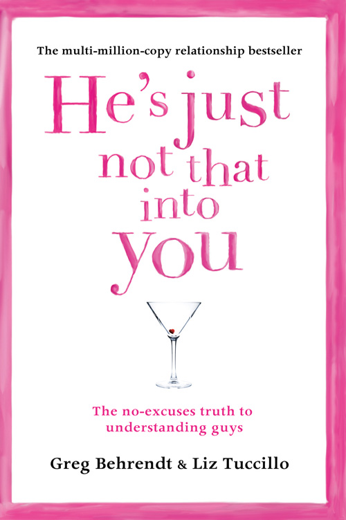 Обложка книги «He’s Just Not That Into You: The No-Excuses Truth to Understanding Guys»