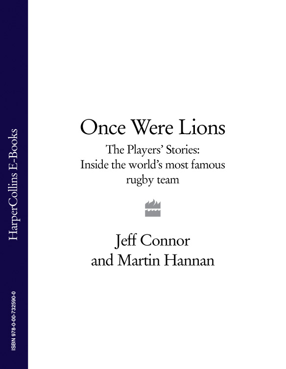 Обложка книги «Once Were Lions: The Players’ Stories: Inside the World’s Most Famous Rugby Team»