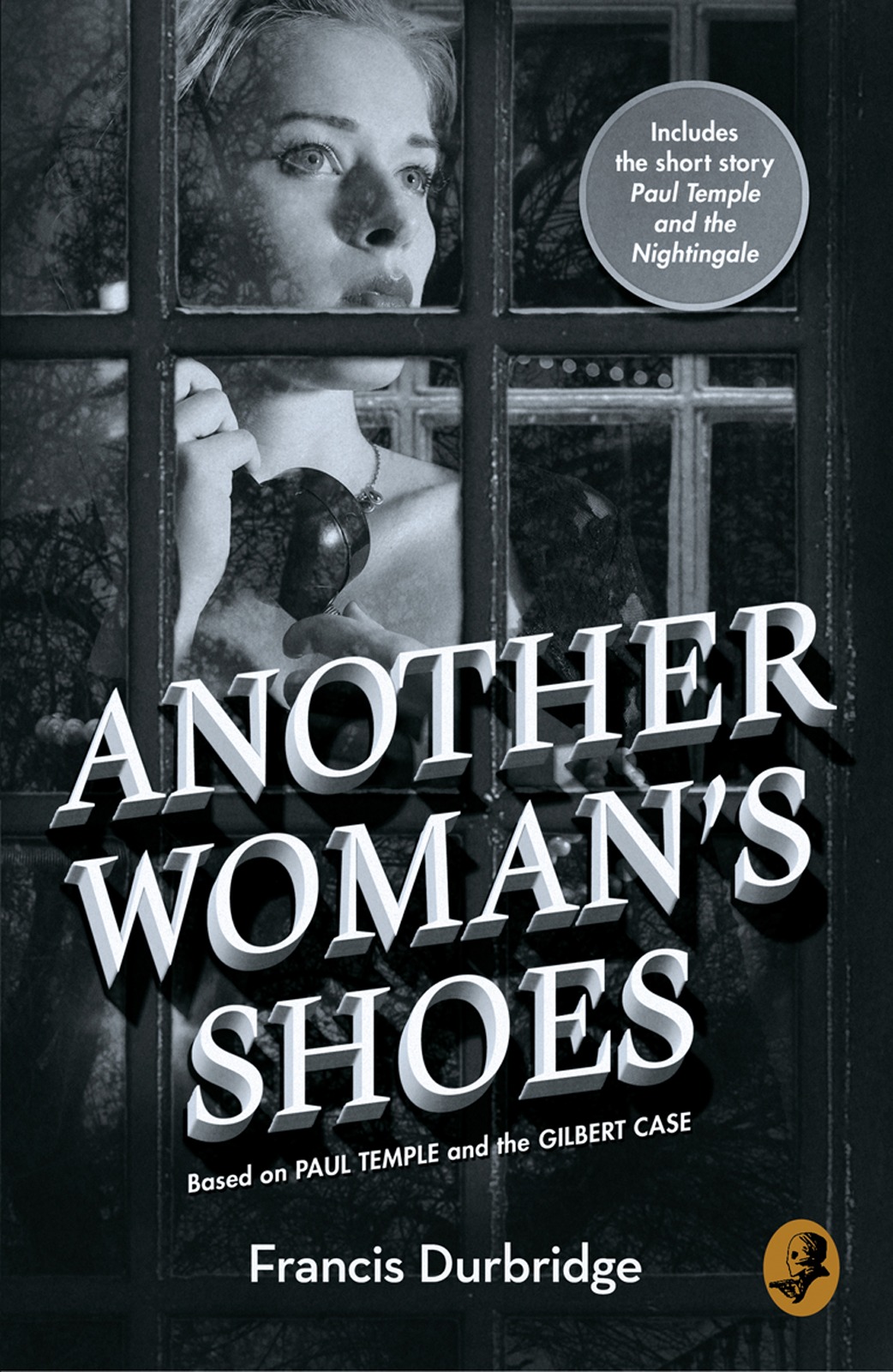 Обложка книги «Another Woman’s Shoes: Based on Paul Temple and the Gilbert Case»