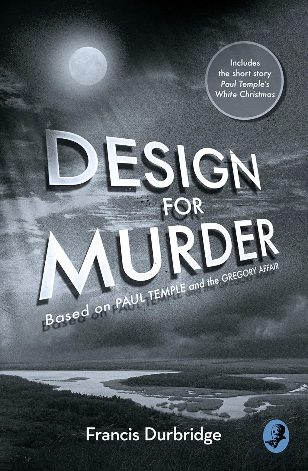 Обложка книги «Design For Murder: Based on ‘Paul Temple and the Gregory Affair’»