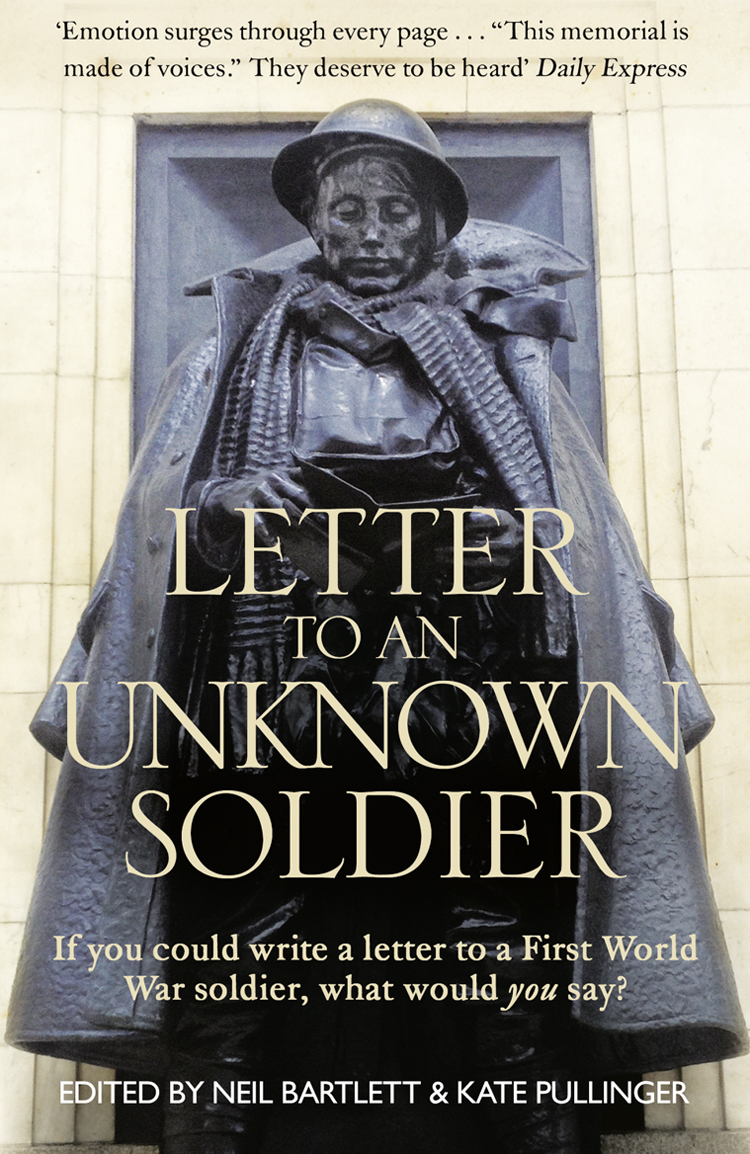 Обложка книги «Letter To An Unknown Soldier: A New Kind of War Memorial»