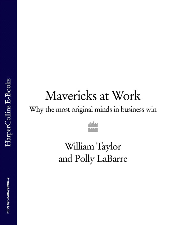 Обложка книги «Mavericks at Work: Why the most original minds in business win»