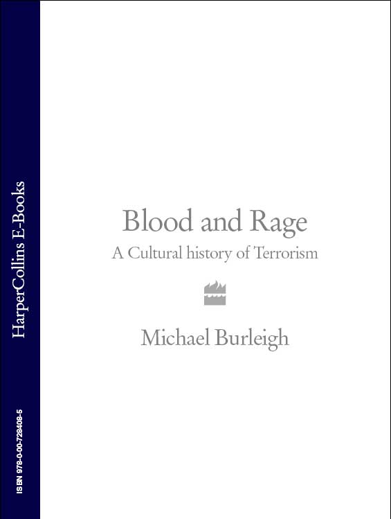 Обложка книги «Blood and Rage: A Cultural history of Terrorism»