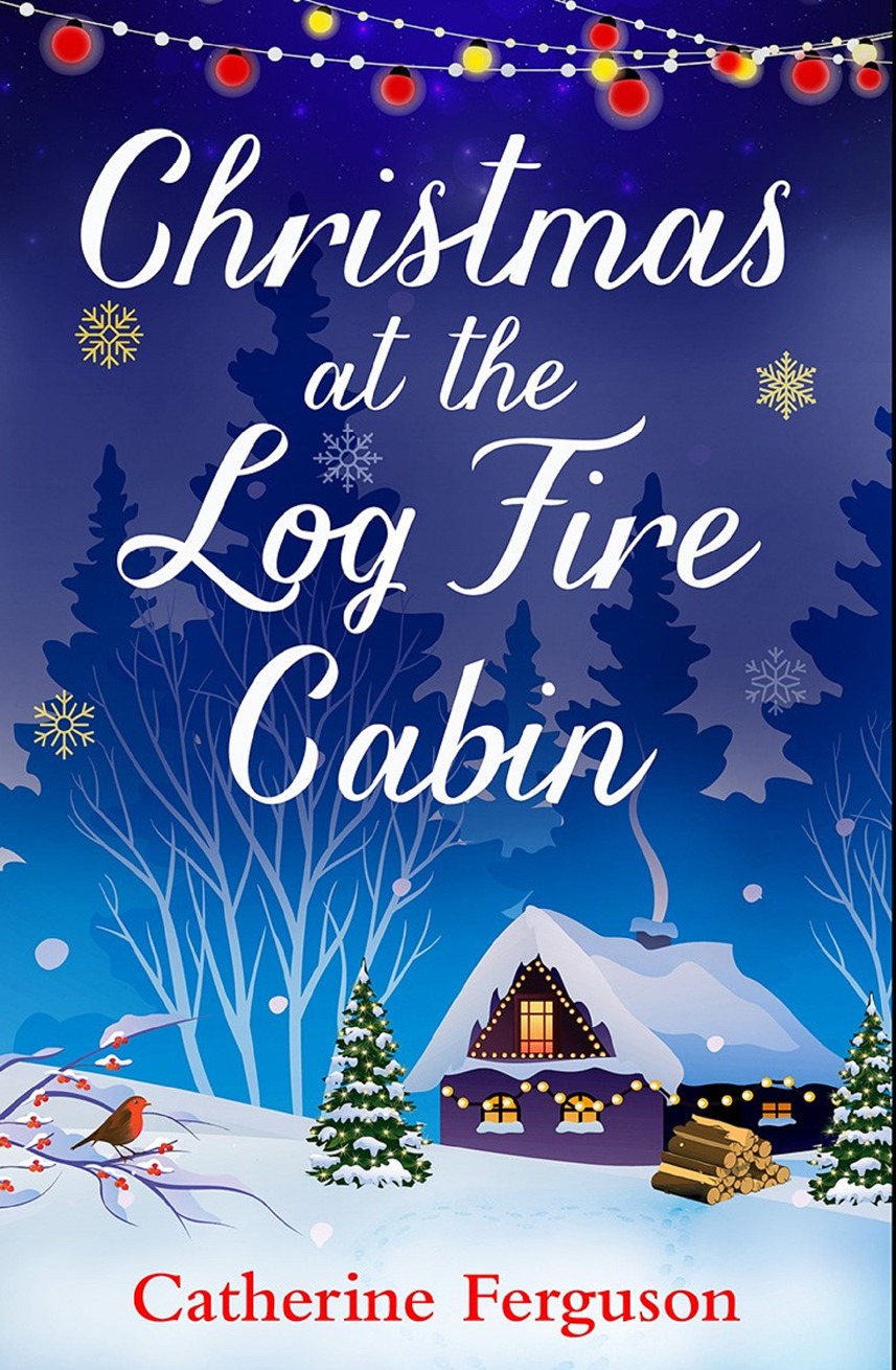 Обложка книги «Christmas at the Log Fire Cabin: A heart-warming and feel-good read»