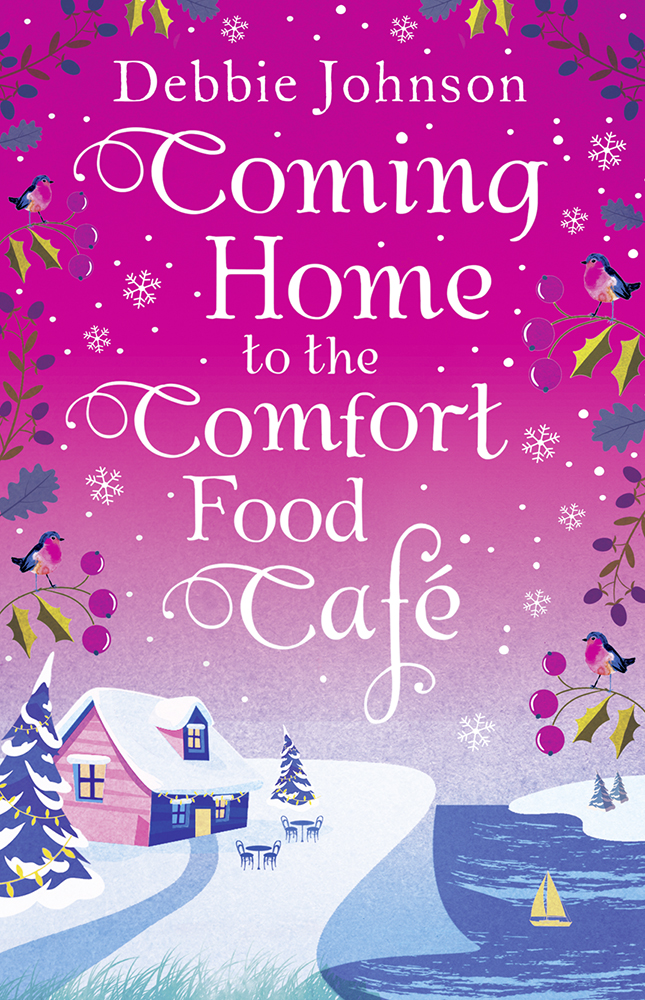 Обложка книги «Coming Home to the Comfort Food Café: The only heart-warming feel-good novel you need!»