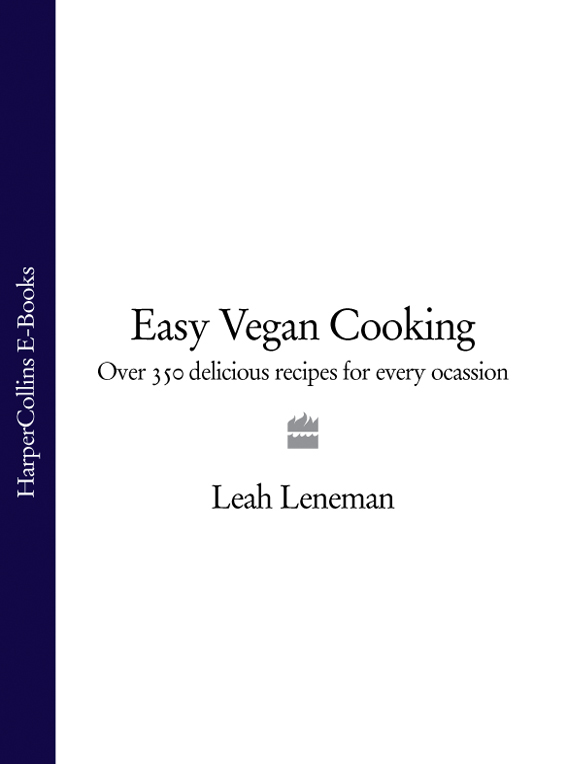 Обложка книги «Easy Vegan Cooking: Over 350 delicious recipes for every ocassion»