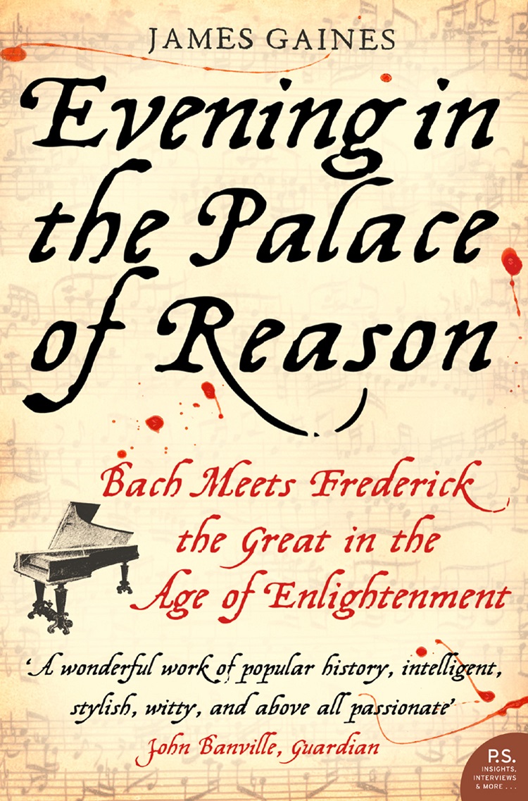 Обложка книги «Evening in the Palace of Reason: Bach Meets Frederick the Great in the Age of Enlightenment»