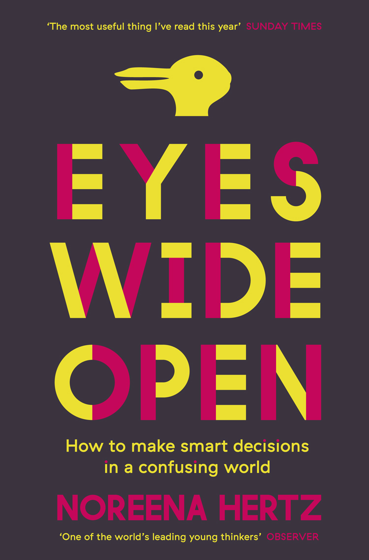 Обложка книги «Eyes Wide Open: How to Make Smart Decisions in a Confusing World»