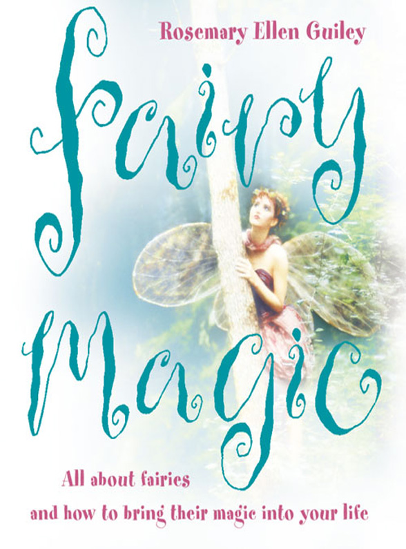 Обложка книги «Fairy Magic: All about fairies and how to bring their magic into your life»