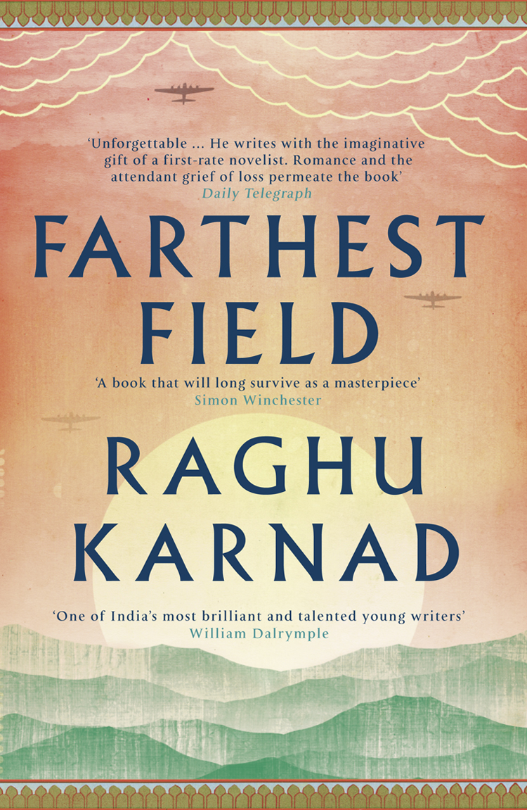 Обложка книги «Farthest Field: An Indian Story of the Second World War»