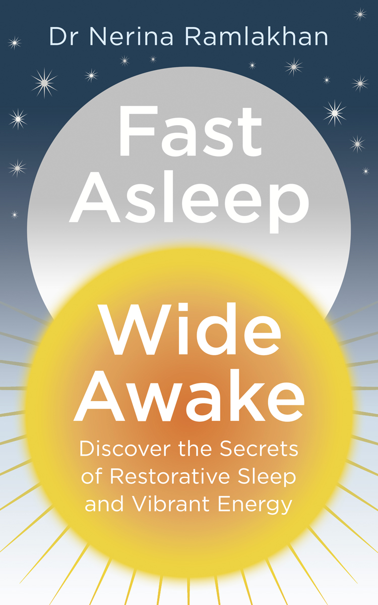 Обложка книги «Fast Asleep, Wide Awake: Discover the secrets of restorative sleep and vibrant energy»