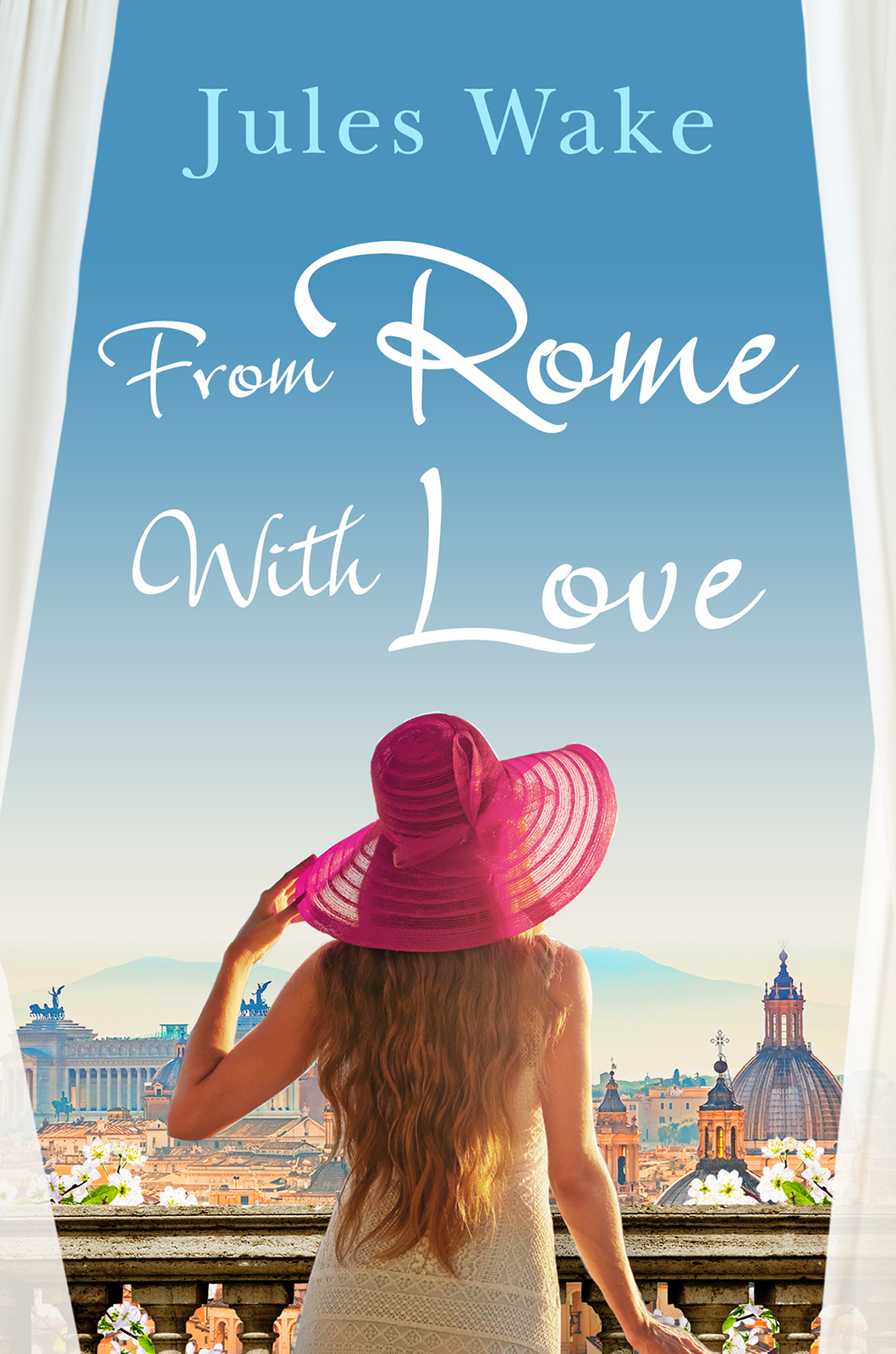 Обложка книги «From Rome with Love: Escape the winter blues with the perfect feel-good romance!»