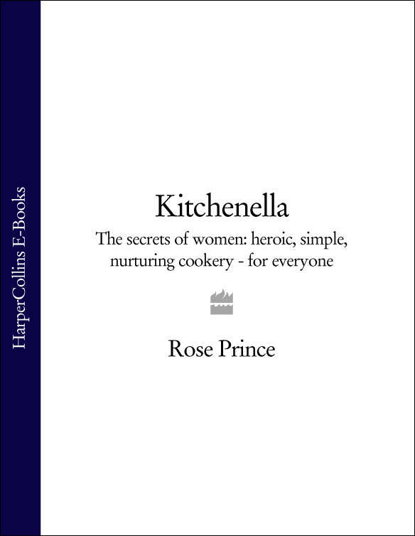 Обложка книги «Kitchenella: The secrets of women: heroic, simple, nurturing cookery - for everyone»