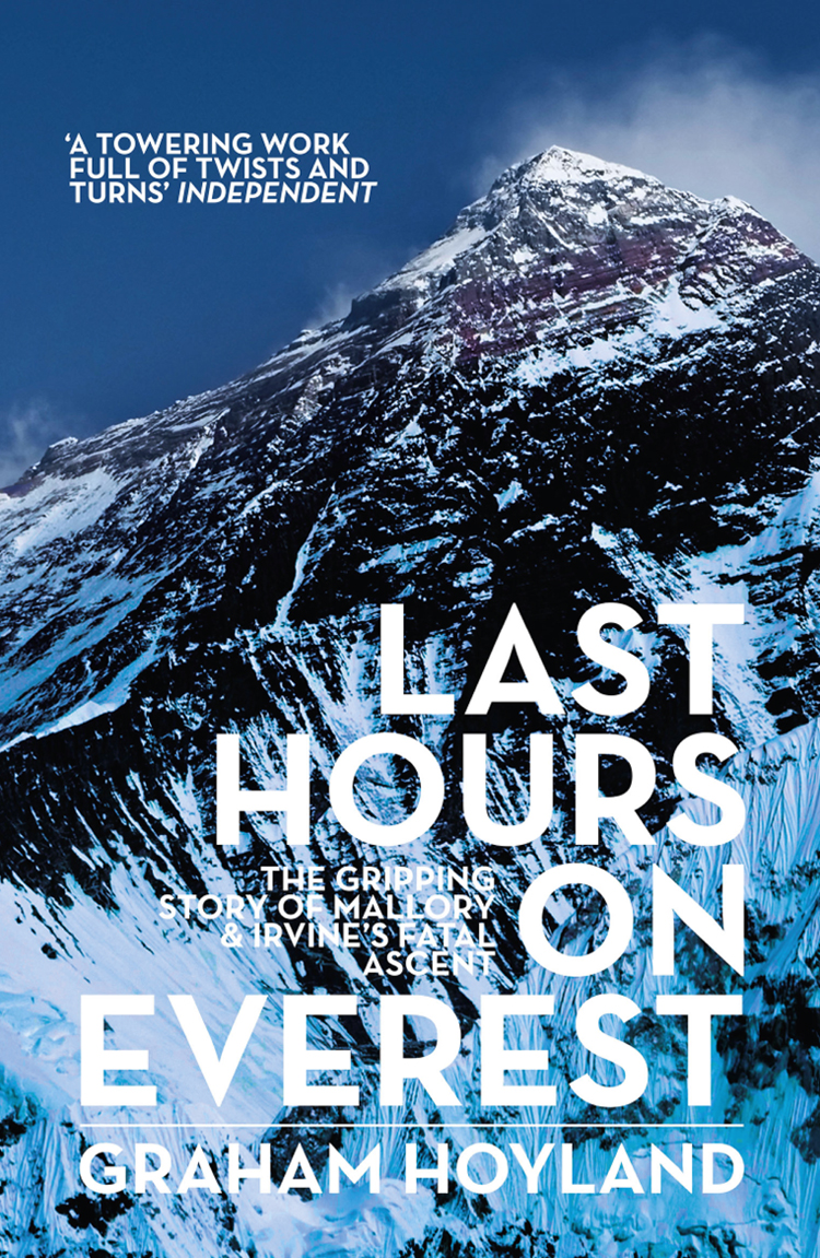 Обложка книги «Last Hours on Everest: The gripping story of Mallory and Irvine’s fatal ascent»