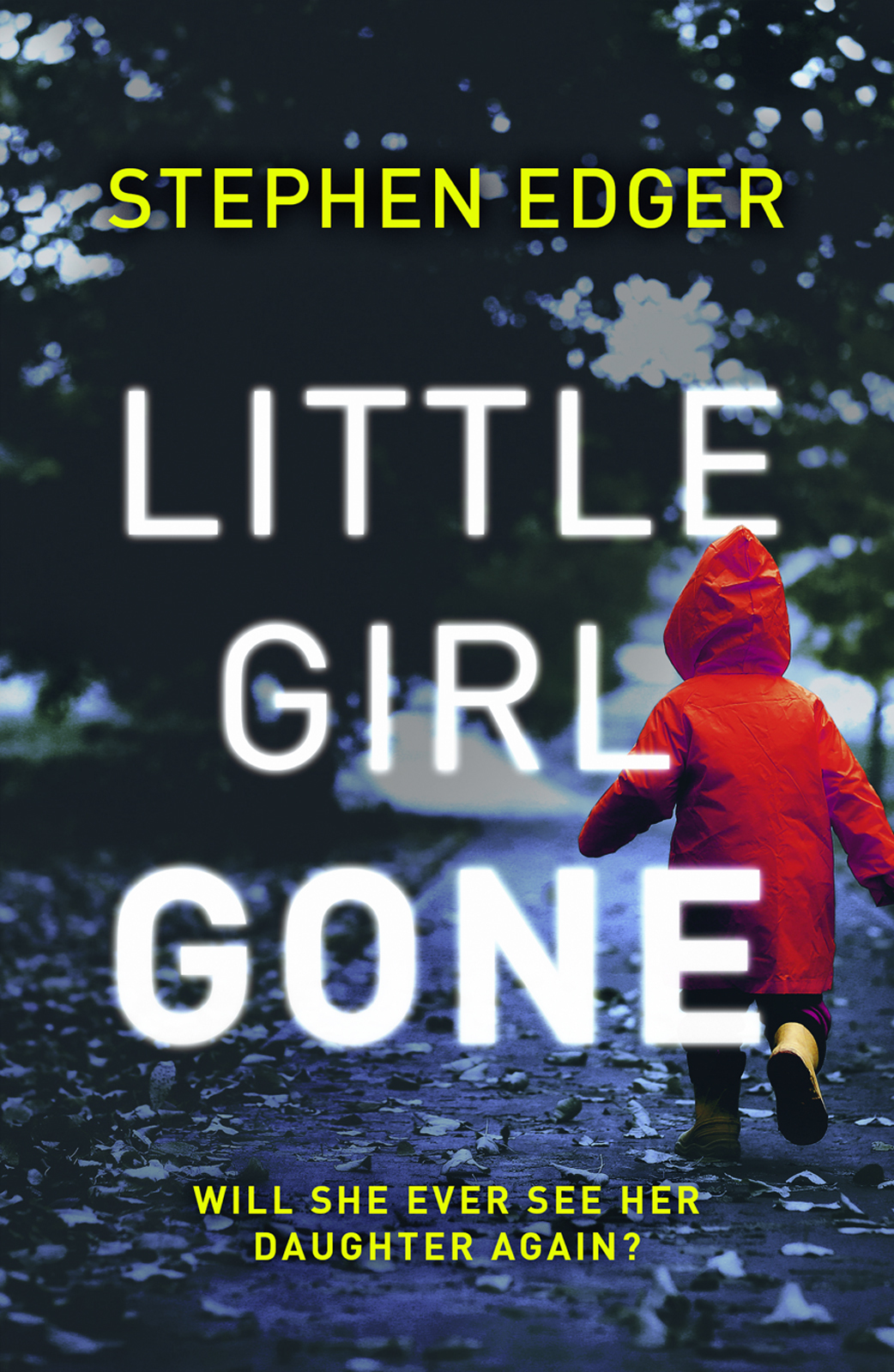 Обложка книги «Little Girl Gone: A gripping crime thriller full of twists and turns»