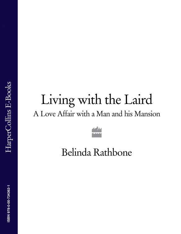 Обложка книги «Living with the Laird: A Love Affair with a Man and his Mansion»
