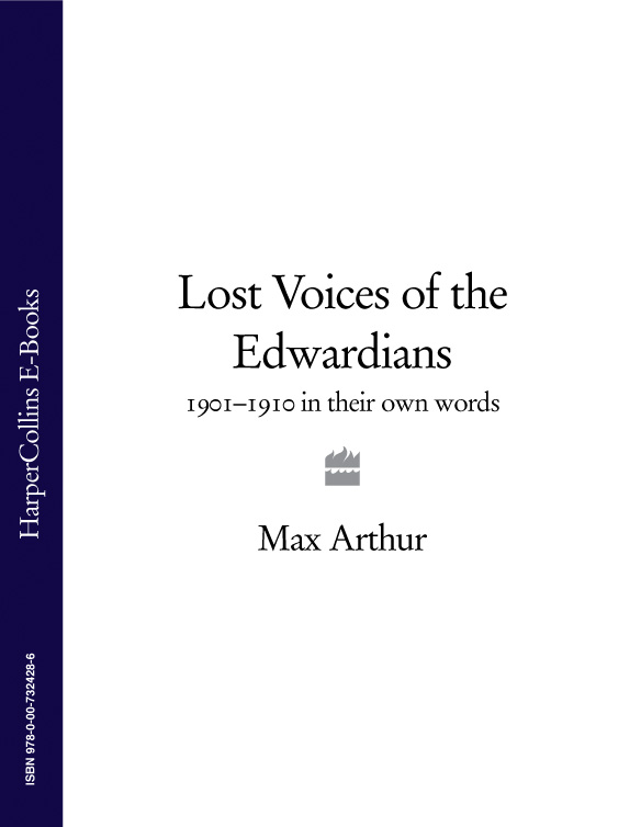 Обложка книги «Lost Voices of the Edwardians: 1901–1910 in Their Own Words»