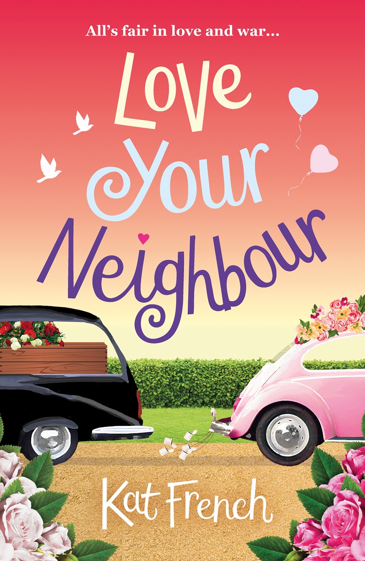 Обложка книги «Love Your Neighbour: A laugh-out-loud love from the author of One Day in December»
