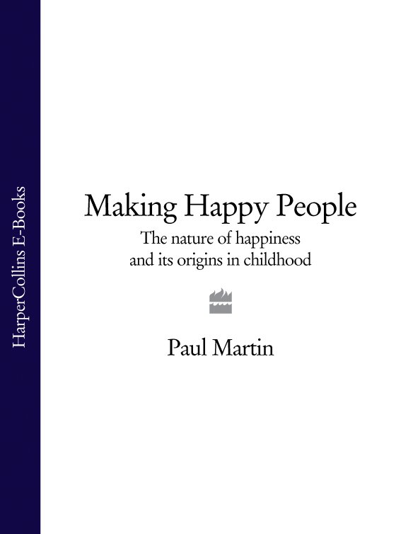 Обложка книги «Making Happy People: The nature of happiness and its origins in childhood»