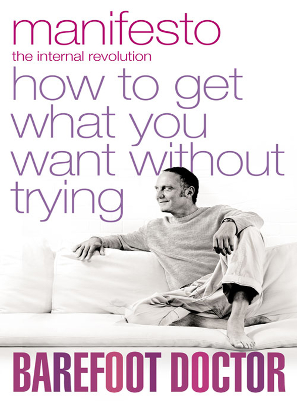 Обложка книги «Manifesto: How To Get What You Want Without Trying»